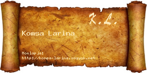 Komsa Larina névjegykártya